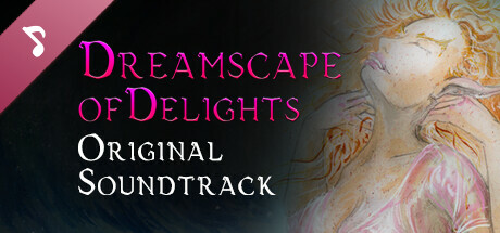 Dreamscape of Delights Soundtrack