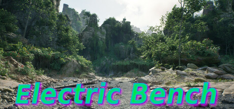 Electric Bench - Unreal 5 Benchmark