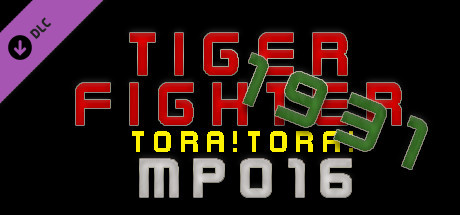 Tiger Fighter 1931 Tora!Tora! MP016