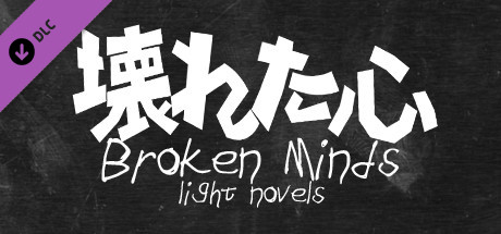 Broken Minds - Light Novels