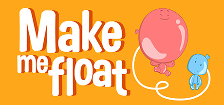 Make me Float