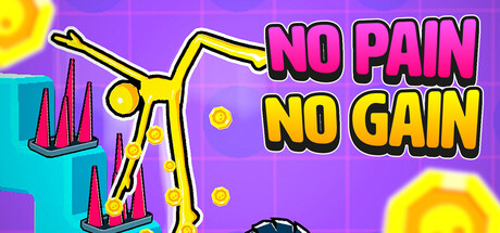 No Pain No Gain