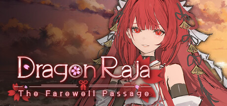 Dragon Raja the farewell passage