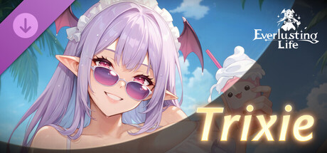 Everlusting Life - Mascot Trixie