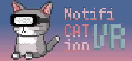 NotificationCat VR