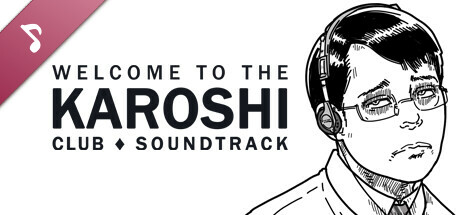 Welcome to the Karoshi Club Soundtrack