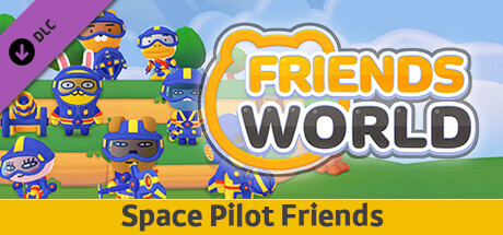 Space pilot Friends