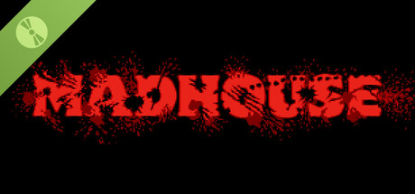 MADHOUSE Demo