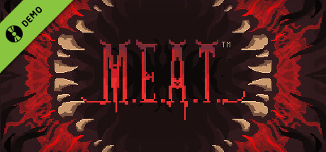 M.E.A.T. Demo