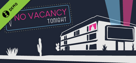 No Vacancy Tonight Demo