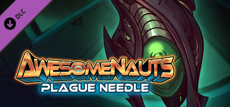 Plague Needle - Awesomenauts Droppod