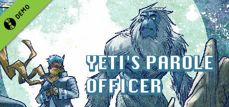 Yeti's Parole Officer Demo