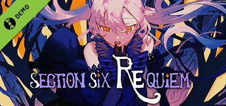 Section Six Requiem Demo