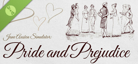 Jane Austen Simulator: Pride and Prejudice Demo
