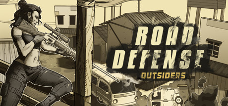 Road Defense: Outsiders