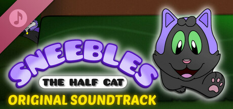 Sneebles The Half Cat Original Soundtrack