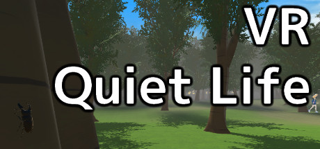 VR Quiet Life