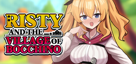 Risty and the Village of Bocchino