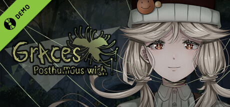 Graces: Posthumous Wish Demo