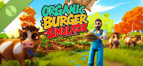Organic Burger Simulator Demo