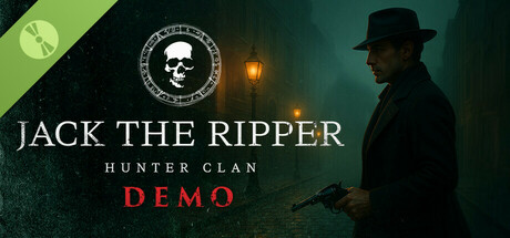 Jack the Ripper: Hunter Clan Demo