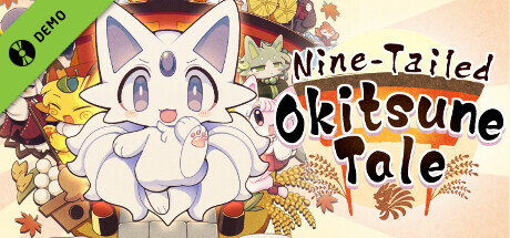 [Demo]Nine-Tailed Okitsune Tale