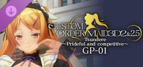 CUSTOM ORDER MAID 3D2 Tsundere ~Prideful and Competitive~ GP-01