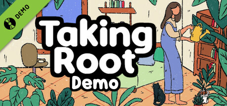 Taking Root Demo