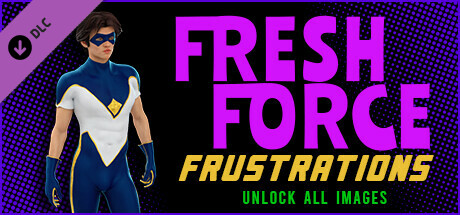 The Coming End: Fresh Force Frustrations - Unlock All Images