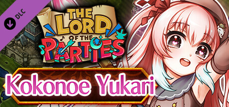 The Lord of the Parties × Kokonoe Yukari