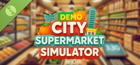 City Supermarket Simulator Demo