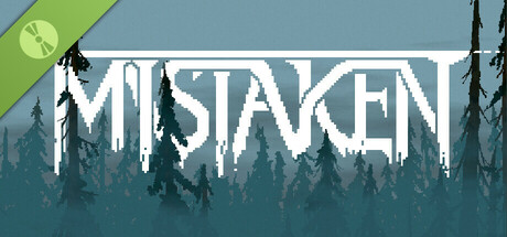Mistaken Demo