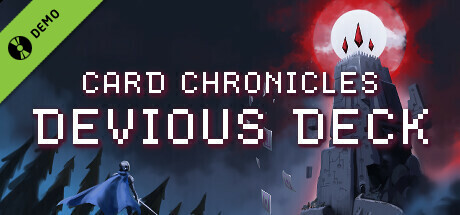 Card Chronicles: Devious Deck Demo