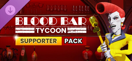 Blood Bar Tycoon - Supporter Pack