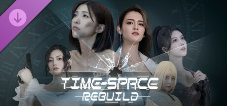 Time Space Rebuild-4K