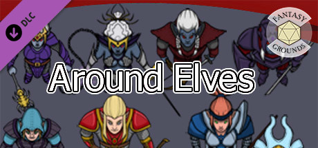 Fantasy Grounds - Around Elves!