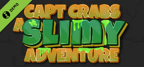 Capt Crabs a Slimy Adventure Demo