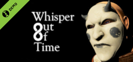 Whisper Out Of Time Demo