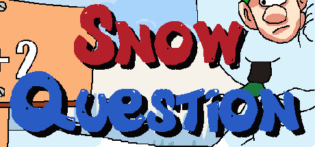 Snow Question