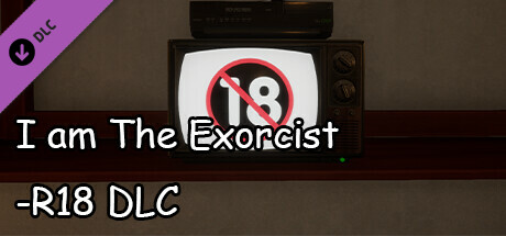 I am The Exorcist-R18 DLC