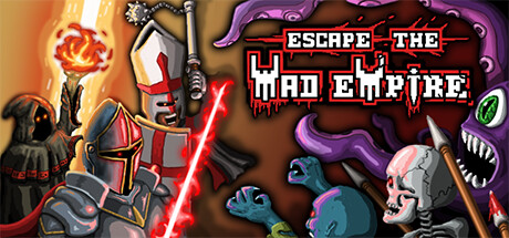 Escape The Mad Empire