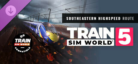 Train Sim World® 5: Southeastern Highspeed: London St Pancras – Ashford Intl & Faversham Route Add-On