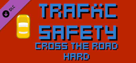 Traffic Safety Cross The Road Hard