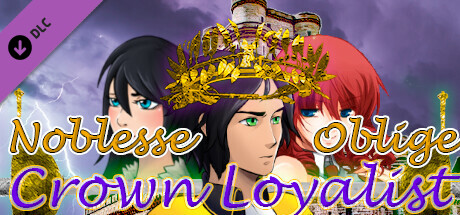 Noblesse Oblige: Legacy of the Sorcerer Kings - Crown Loyalist