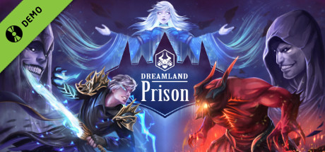 Dreamland Prison Demo