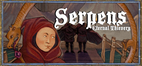 Serpens: Eternal Thievery