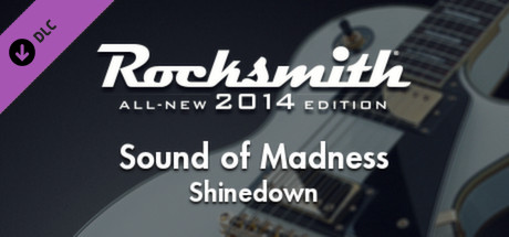 Rocksmith® 2014 – Shinedown - “Sound of Madness”