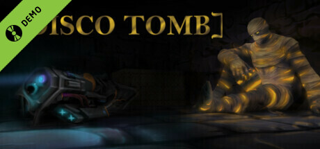 Disco Tomb Demo