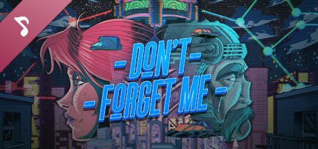 Don't Forget Me Soundtrack