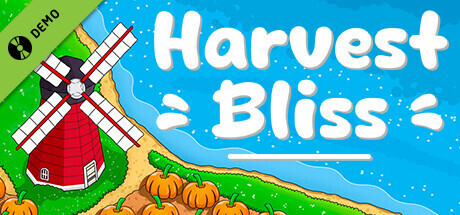 Harvest Bliss Demo